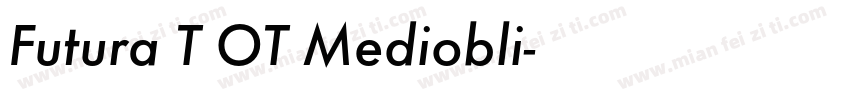 Futura T OT Mediobli字体转换